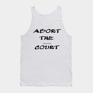 Abort The Court Tank Top